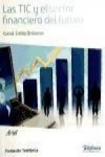 Las TIC y el sector financiero del futuro