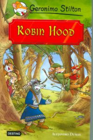 Grandes historias. Robin Hood