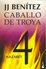 Caballo de Troya 4: Nazaret