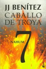 Caballo de Troya 7. Nahum.