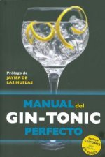 Manual del gin-tonic perfecto