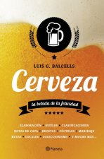 Cerveza : la bebida de la felicidad