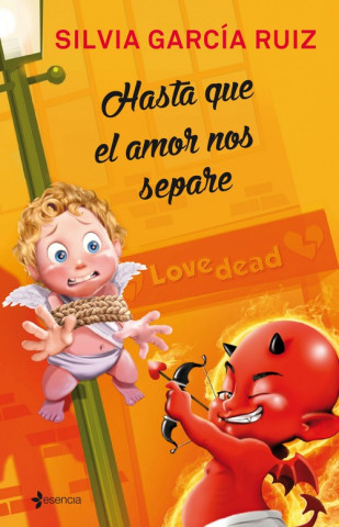 Hasta que el amor nos separe