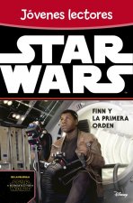 Star Wars: El despertar de la fuerza. Finn y la Primera Orden