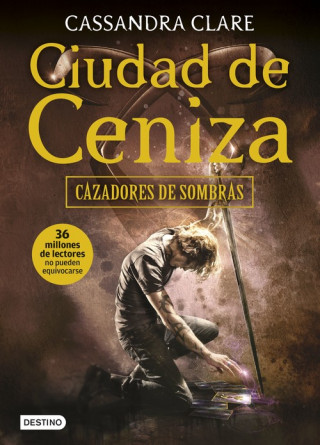 Cazadores de sombras 2. Ciudad de ceniza