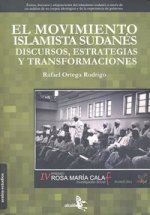 El movimiento islamista sudanés : discursos, estrategias y trasformaciones