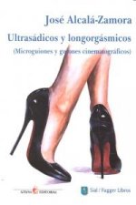 Ultrasádicos y longorgásmicos