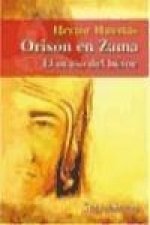 Orisón en Zama : el ocaso del héroe