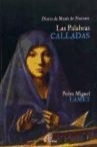 Las palabras calladas