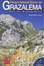 Parque Natural Sierra de Grazalema: Guía del excursionista