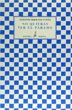 No quieras ver el páramo