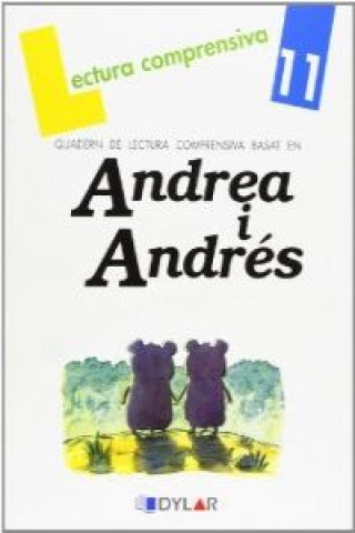 Andrea y Andrés. Cuaderno lectura comprensiva