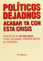POLITICOS DEJADNOS ACABAR YA CO