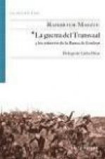 La guerra del Transvaal : y los misterios de la banca de Londres