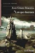 Los que duermen