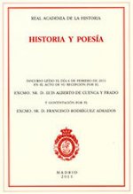 Historia y poesía : discurso de ingreso en la Real Academia de la Historia