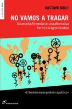 No vamos a tragar