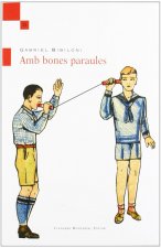 Amb bones paraules
