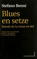Blues en setze : balada de la ciutat en dol