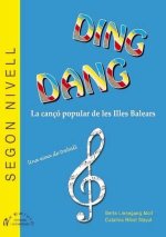 Ding dang : la canço popular de les Illes Balears : una eina de treball, segon nivell