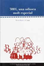 3001, una odissea molt especial