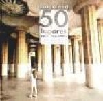 Barcelona : 50 lugares con encanto