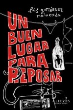 Un Buen Lugar Para Reposar