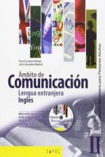 Ámbito de Comunicación. Lengua extranjera inglés II