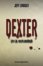 DEXTER EN OSCURIDA.NARRATIVA 284