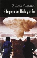 El imperio del hielo y el sol