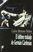 El último trabajo de Germán Cárdenas