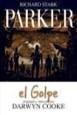 Parker, El golpe