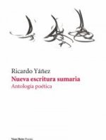 Nueva escritura sumaria : antología poética