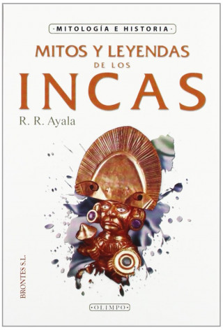 Mitos y leyendas de los incas