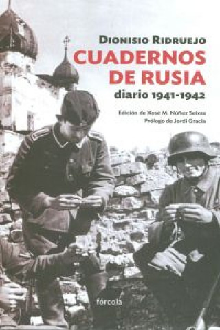 Cuadernos de Rusia, 1941-1942 : diario
