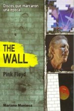 The wall, de Pink Floyd