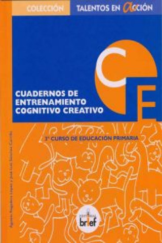 Cuaderno de entrenamiento cognitivo-creativo : 3 de educación primaria