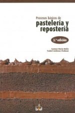 Procesos básicos de pastelería y repostería