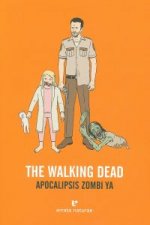 The walking dead : apocalipsis zombi ya