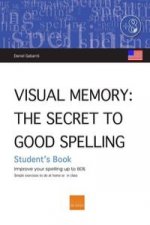 Visual memory (USA) : the secret of good spelling : improve your spelling by up to 80%
