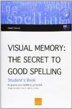 Visual memory (Australian) : the secret of good spelling : improve your spelling by up to 80%