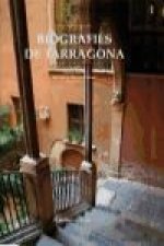 Biografies de Tarragona : Volum III