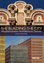 The building the city