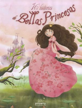 16 historias de bellas princesas