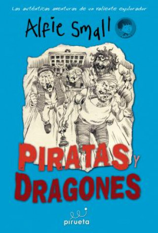 Piratas y Dragones = Pirates and Dragons