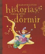 Maravillosas Historias Para Antes de Dormir. Vol 1