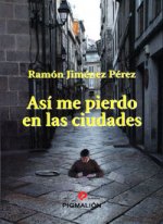 Así me pierdo en las ciudades