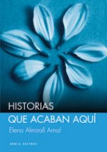 Historias que acaban aquí