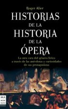 Historias de la historia de la ópera