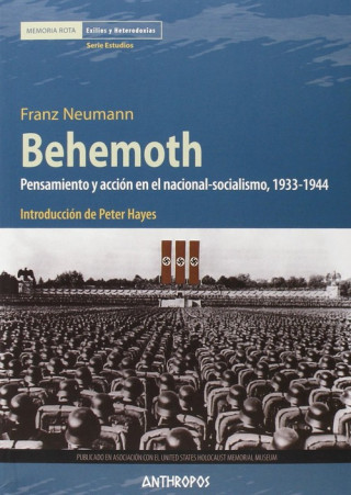 Behemoth : pensamiento y acción en el nacional-socialismo, 1933-1944